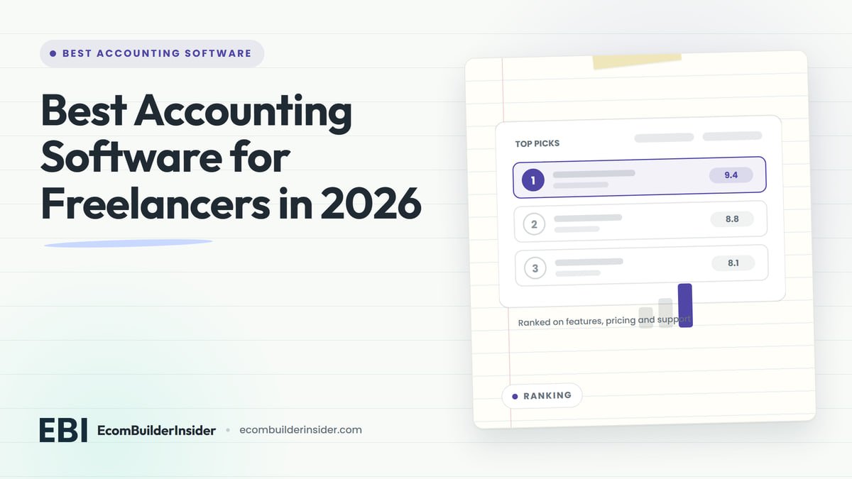 BEST ACCOUNTING SOFTWARE FOR FREELANCERS Shortlist Card Ranking Three Tools With A Score For Each, For Freelancers