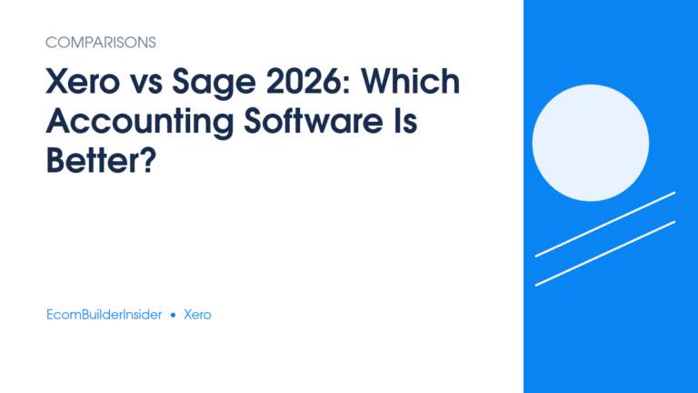 Xero Vs Sage 2026: Which Accounting Software Is Better?