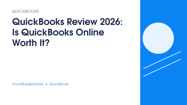 Quickbooks Review 2026: Is Quickbooks Online Worth It?