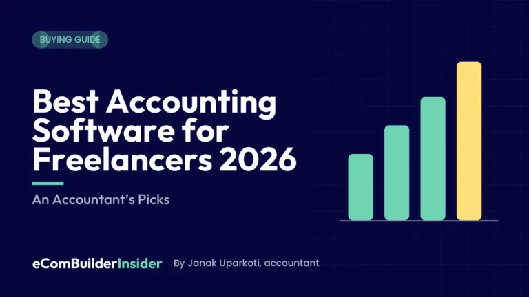 Best Accounting Software For Freelancers 2026: Buying Guide By Ecombuilderinsider