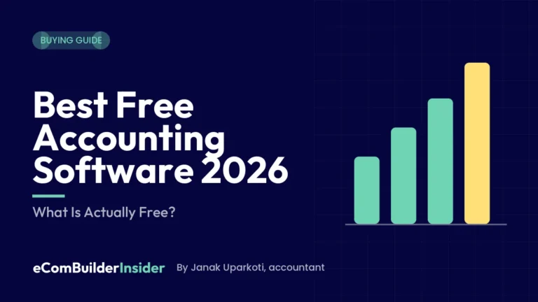 Best Free Accounting Software 2026: Buying Guide By Ecombuilderinsider