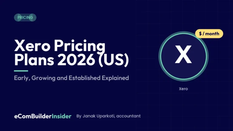 Xero Pricing Plans 2026: Pricing Guide By Ecombuilderinsider