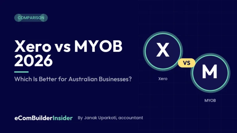 Xero Vs Myob 2026: Comparison By Ecombuilderinsider